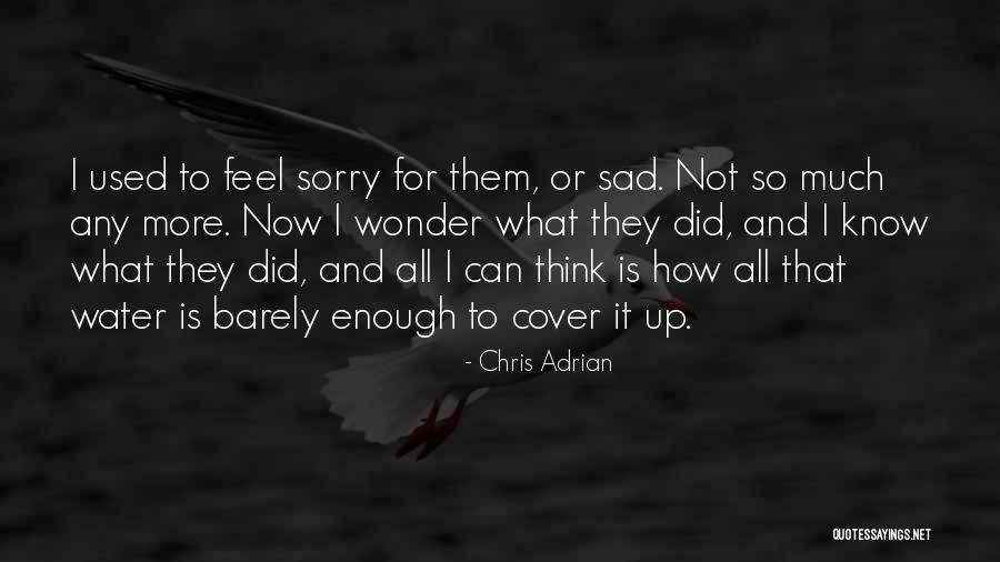 Tomonagura Quotes By Chris Adrian Tomonagura Quotes By Chris Adrian