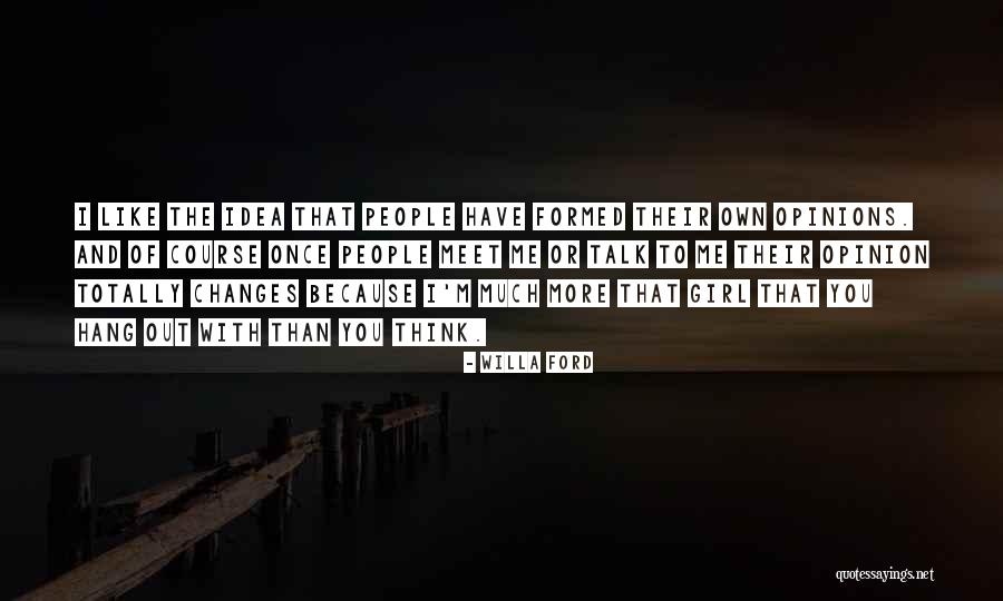 Tomonobu Llc Quotes By Willa Ford Tomonobu Llc Quotes By Willa Ford