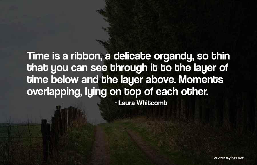 Tomoressi Quotes By Laura Whitcomb Tomoressi Quotes By Laura Whitcomb