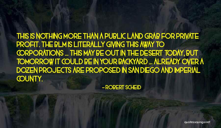 Tomorrow And Today Quotes By Robert Scheid Tomorrow And Today Quotes By Robert Scheid