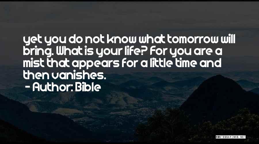 Tomorrow Bible Quotes By Bible