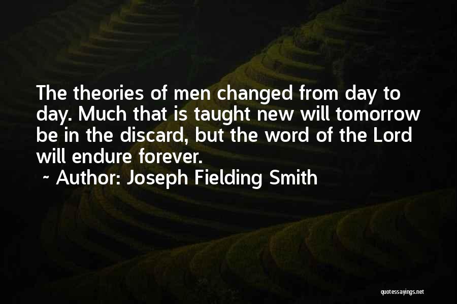 Tomorrow Bible Quotes By Joseph Fielding Smith