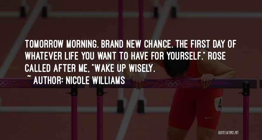 Tomorrow Is A Brand New Day Quotes