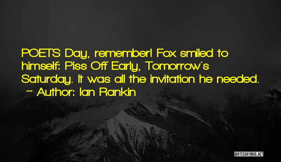 Tomorrow Is Saturday Quotes By Ian Rankin