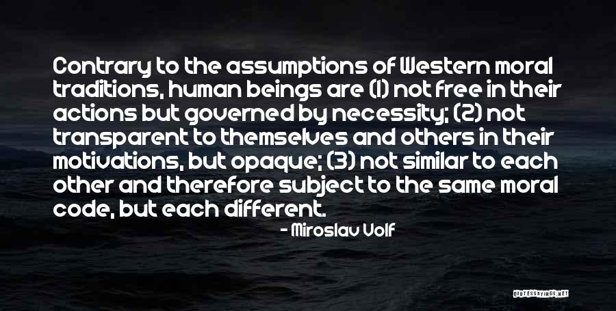 Tomorrow Isn't Promised To Anyone Quotes By Miroslav Volf Tomorrow Isn't Promised To Anyone Quotes By Miroslav Volf