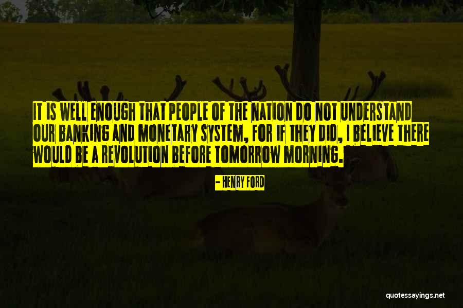 Tomorrow Morning Quotes By Henry Ford Tomorrow Morning Quotes By Henry Ford
