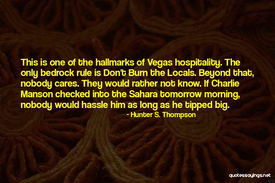 Tomorrow Morning Quotes By Hunter S. Thompson Tomorrow Morning Quotes By Hunter S. Thompson