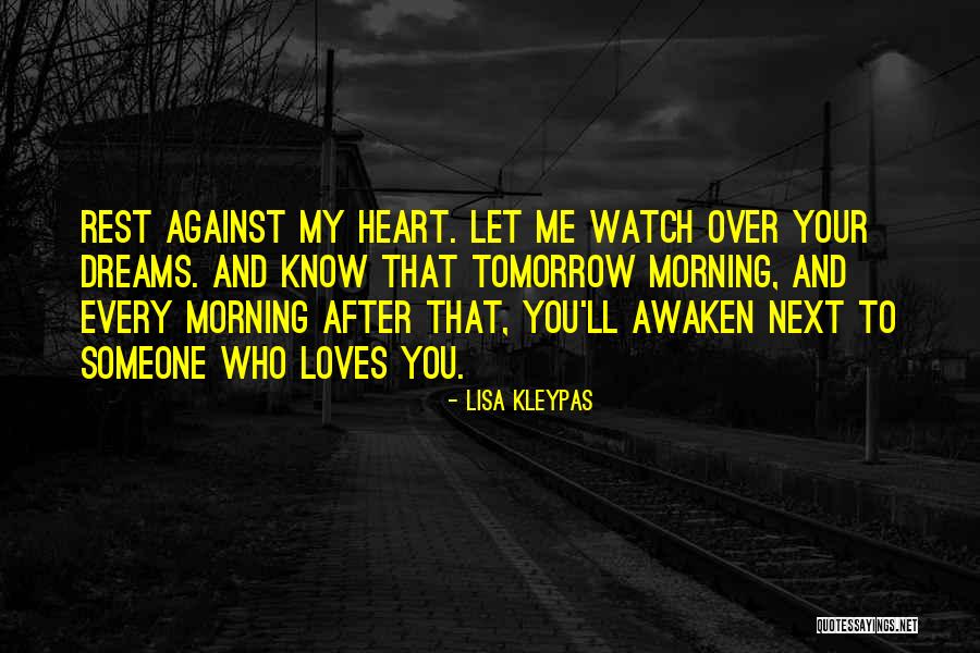 Tomorrow Morning Quotes By Lisa Kleypas Tomorrow Morning Quotes By Lisa Kleypas
