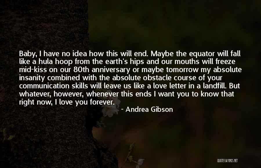 Tomorrow S Kiss Quotes By Andrea Gibson Tomorrow S Kiss Quotes By Andrea Gibson