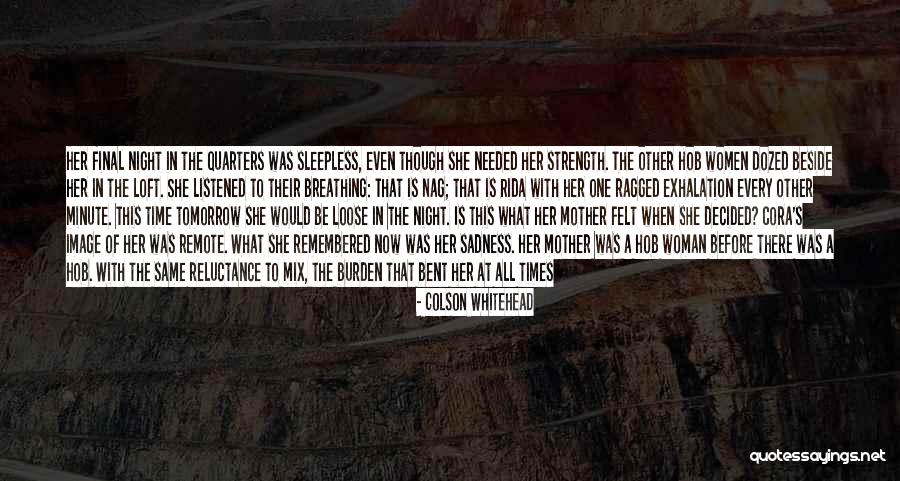 Tomorrow S Kiss Quotes By Colson Whitehead Tomorrow S Kiss Quotes By Colson Whitehead