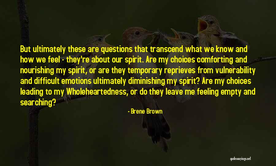 Tomount Quotes By Brene Brown Tomount Quotes By Brene Brown