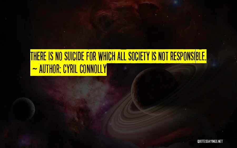 Tomoyoshi Takada Quotes By Cyril Connolly