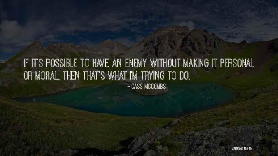 Tompolo Quotes By Cass McCombs Tompolo Quotes By Cass McCombs