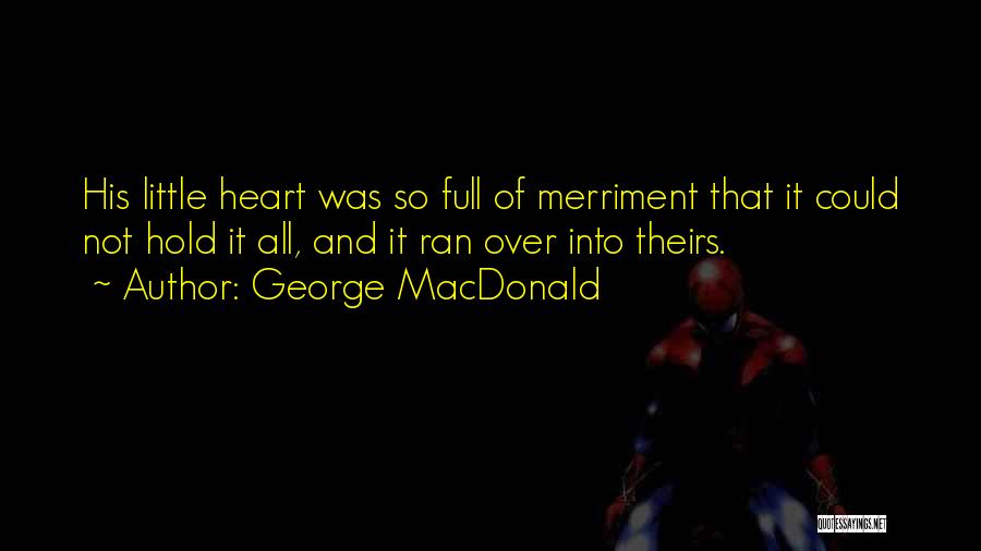 Tomruk Filmi Quotes By George MacDonald