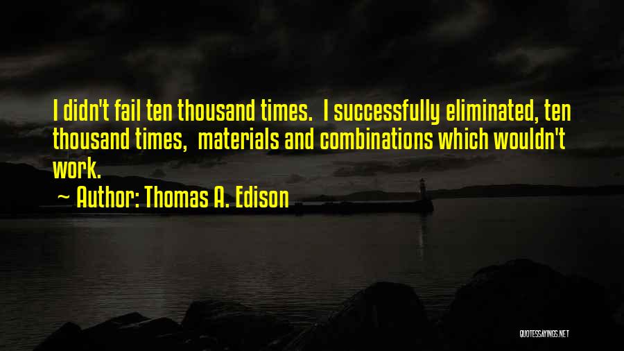 Toms Wealth In The Great Gatsby Quotes By Thomas A. Edison