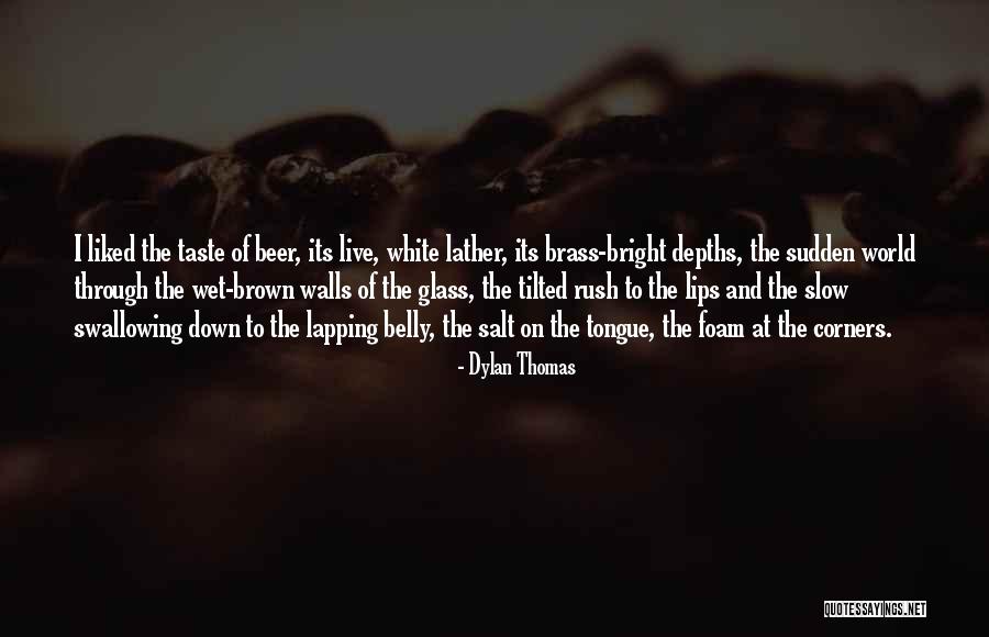 Tomsgoing Quotes By Dylan Thomas Tomsgoing Quotes By Dylan Thomas