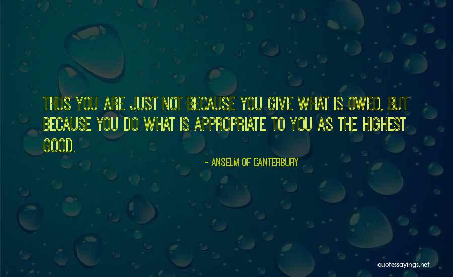 Tomter I Vemdalen Quotes By Anselm Of Canterbury Tomter I Vemdalen Quotes By Anselm Of Canterbury