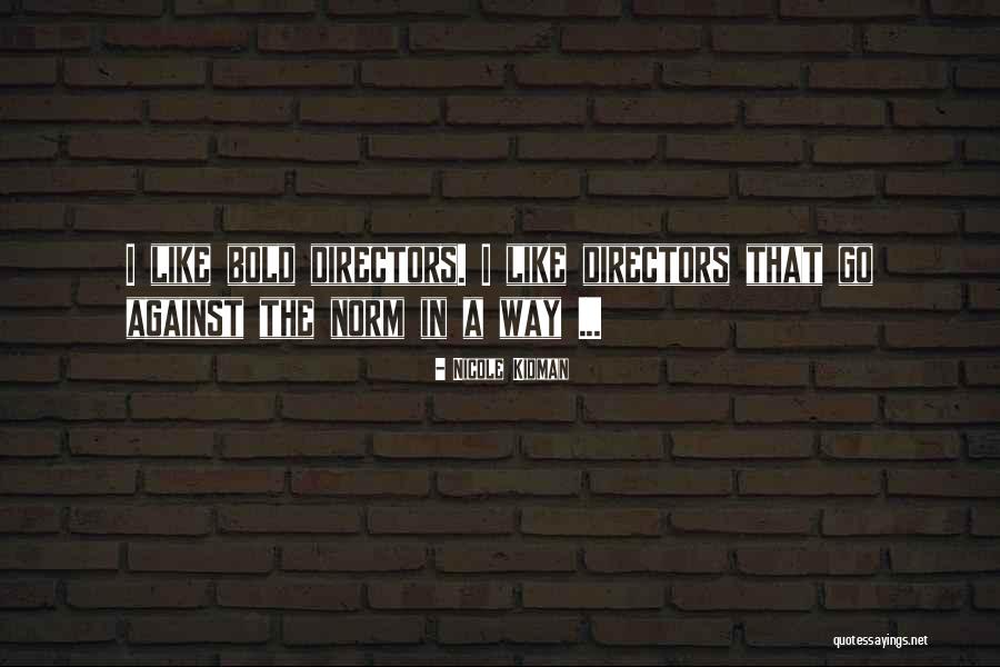 Tonacje Muzyczne Quotes By Nicole Kidman Tonacje Muzyczne Quotes By Nicole Kidman