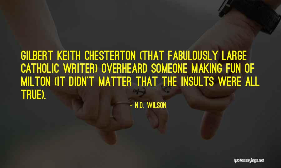 Tonal Gym Quotes By N.D. Wilson Tonal Gym Quotes By N.D. Wilson