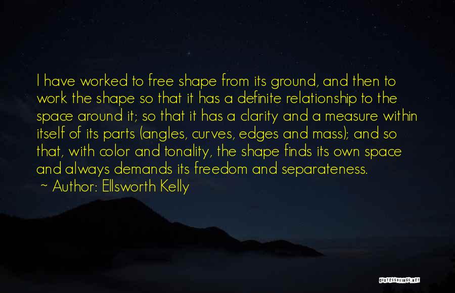 Tonality Quotes By Ellsworth Kelly