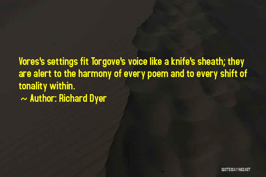 Tonality Quotes By Richard Dyer