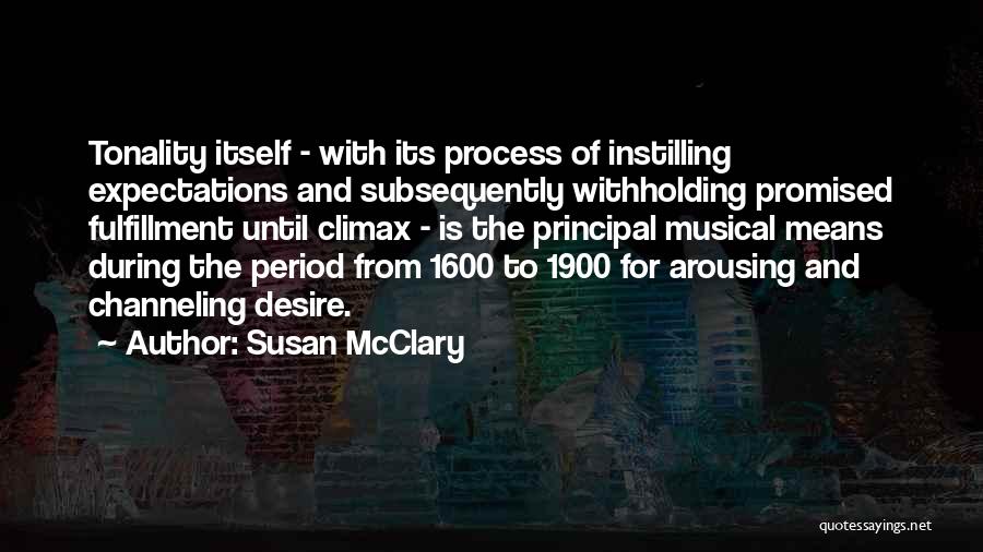 Tonality Quotes By Susan McClary