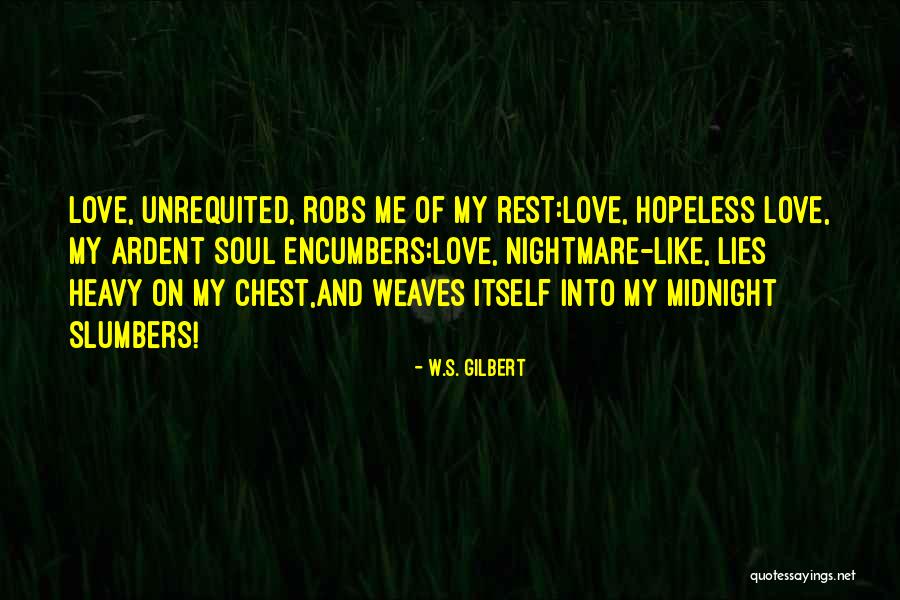 Tonamidia Quotes By W.S. Gilbert Tonamidia Quotes By W.S. Gilbert