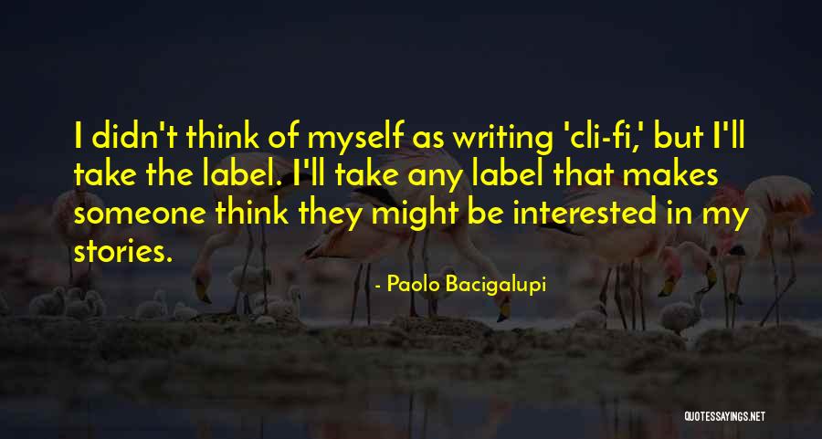 Tonantius Quotes By Paolo Bacigalupi Tonantius Quotes By Paolo Bacigalupi