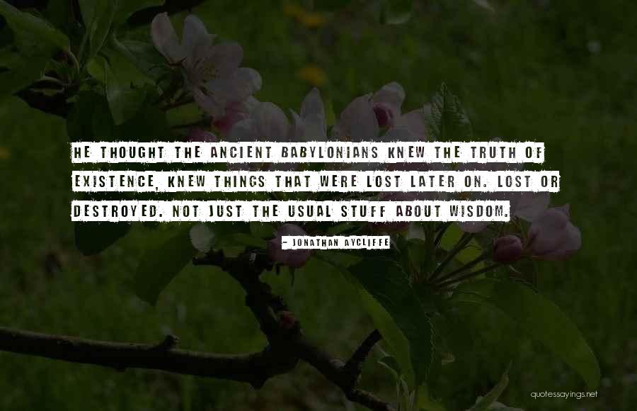 Tonari No Kaibutsu-kun Haru Yoshida Quotes By Jonathan Aycliffe Tonari No Kaibutsu-kun Haru Yoshida Quotes By Jonathan Aycliffe