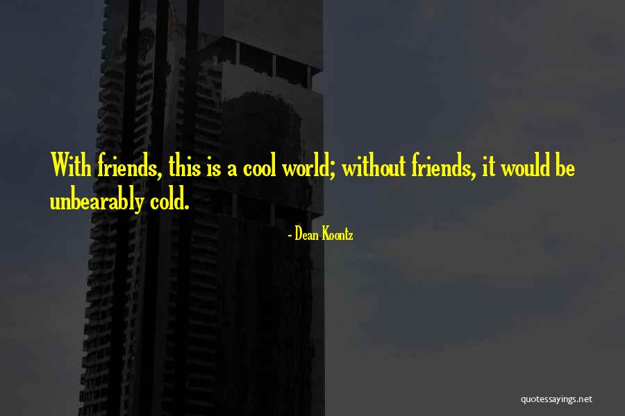Tonarten Vorzeichen Quotes By Dean Koontz Tonarten Vorzeichen Quotes By Dean Koontz