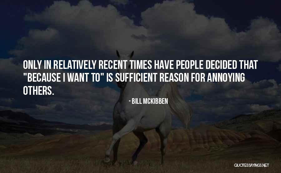 Tonbridge And Malling Quotes By Bill McKibben Tonbridge And Malling Quotes By Bill McKibben