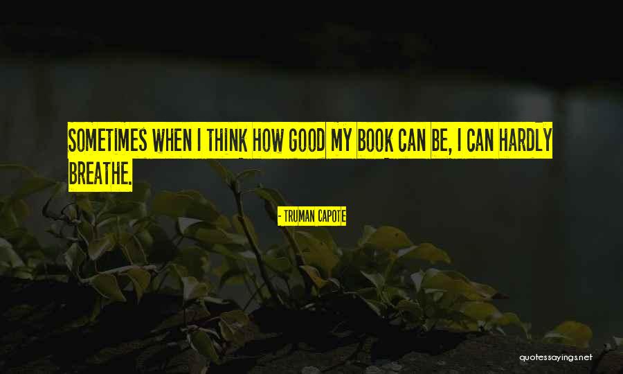 Tondarat Quotes By Truman Capote