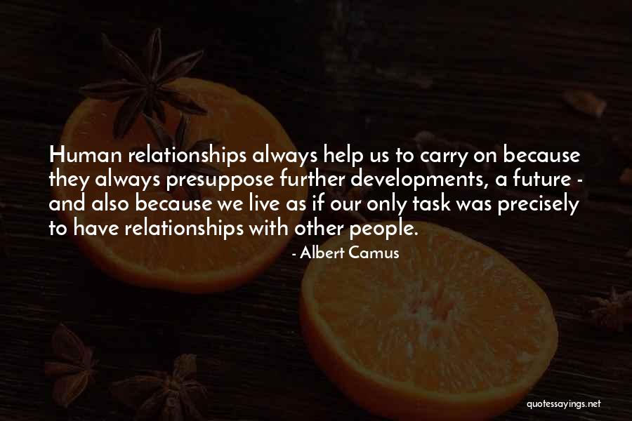 Tonderai Ndira Quotes By Albert Camus