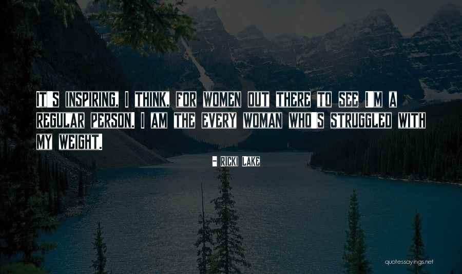 Tonderzwam Quotes By Ricki Lake Tonderzwam Quotes By Ricki Lake