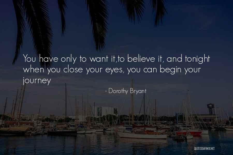 Tondra Lynford Quotes By Dorothy Bryant Tondra Lynford Quotes By Dorothy Bryant
