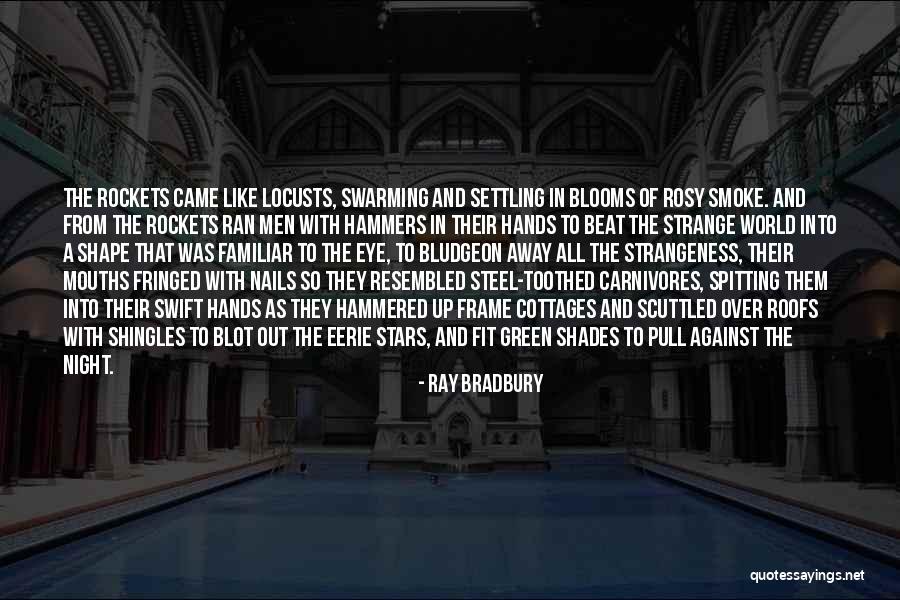 Tondra Lynford Quotes By Ray Bradbury Tondra Lynford Quotes By Ray Bradbury