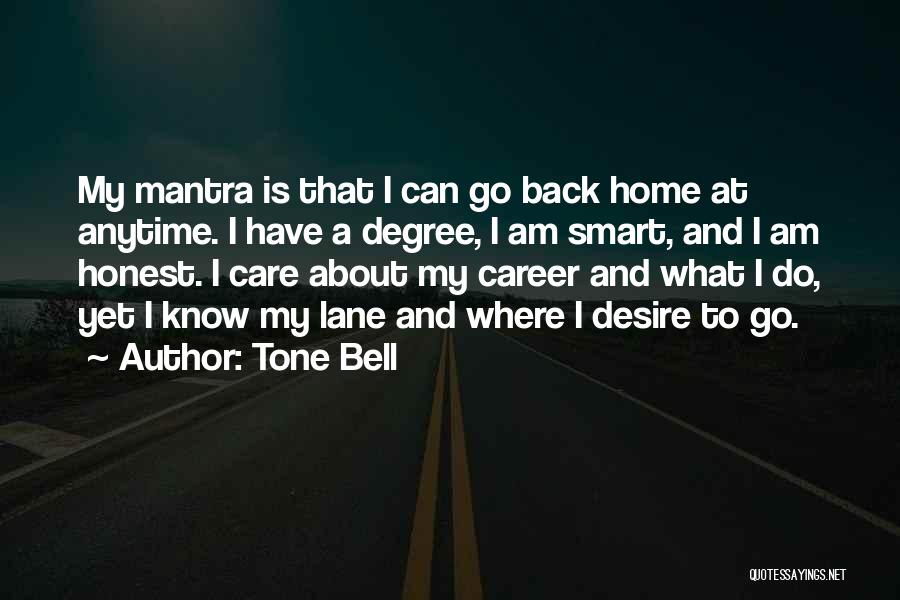 Tone Bell Quotes 186701