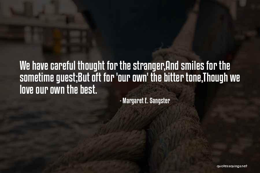 Tone In Poetry Quotes By Margaret E. Sangster Tone In Poetry Quotes By Margaret E. Sangster