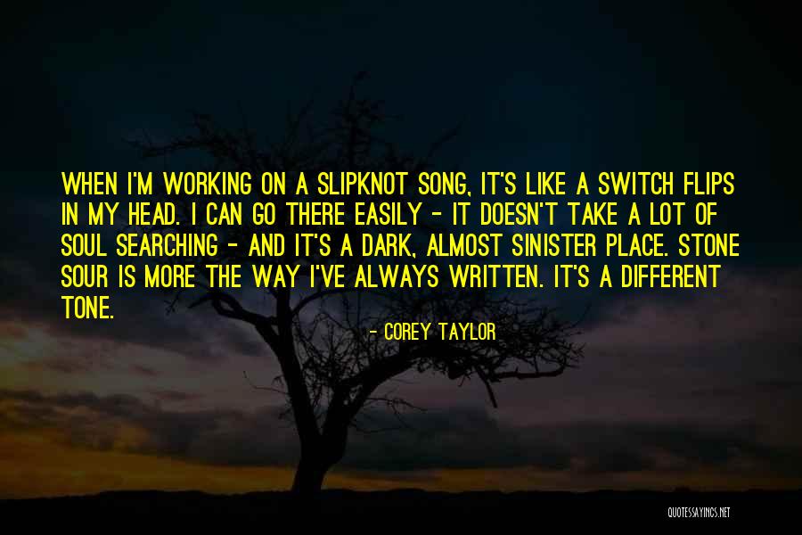 Tone Quotes By Corey Taylor