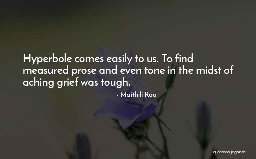 Tone Quotes By Maithili Rao