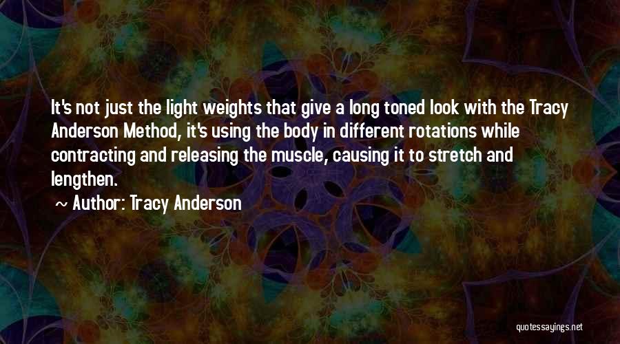 Toned Body Quotes By Tracy Anderson