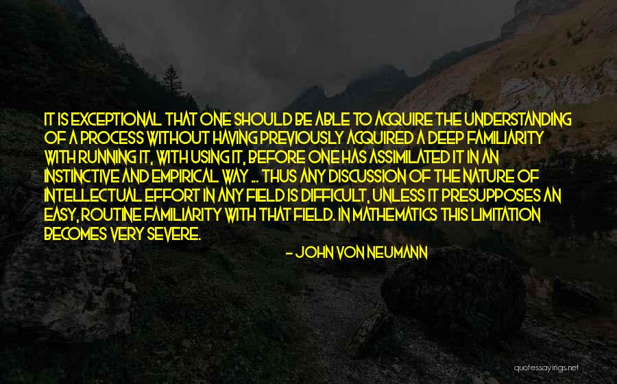 Tonegawa Ed Quotes By John Von Neumann