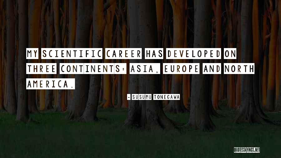 Tonegawa Quotes By Susumu Tonegawa Tonegawa Quotes By Susumu Tonegawa