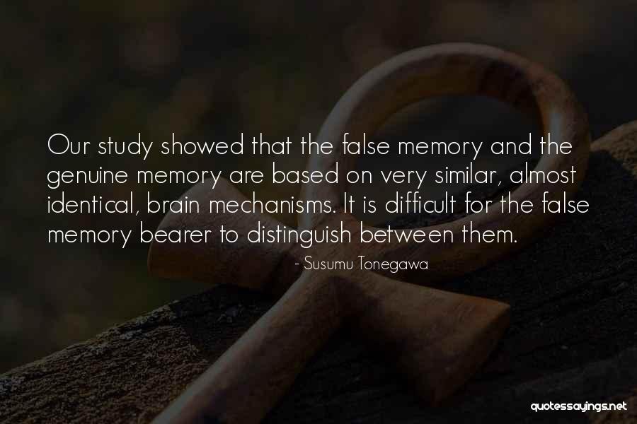 Tonegawa Quotes By Susumu Tonegawa Tonegawa Quotes By Susumu Tonegawa