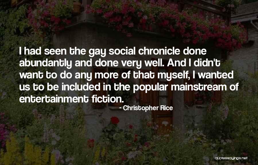 Tonel Privado Quotes By Christopher Rice Tonel Privado Quotes By Christopher Rice