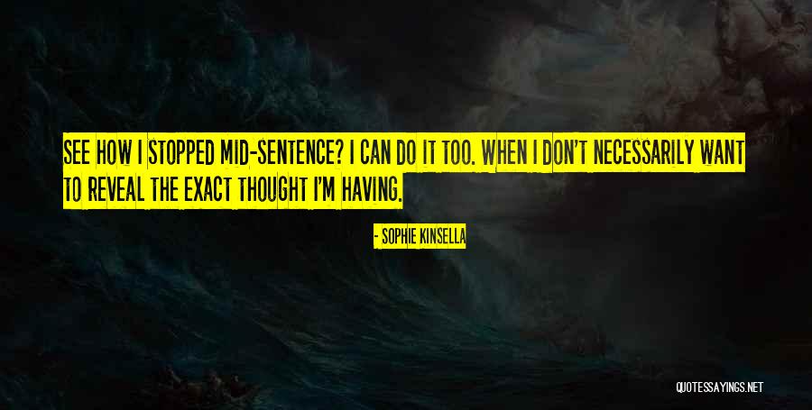 Tongan Quotes By Sophie Kinsella Tongan Quotes By Sophie Kinsella