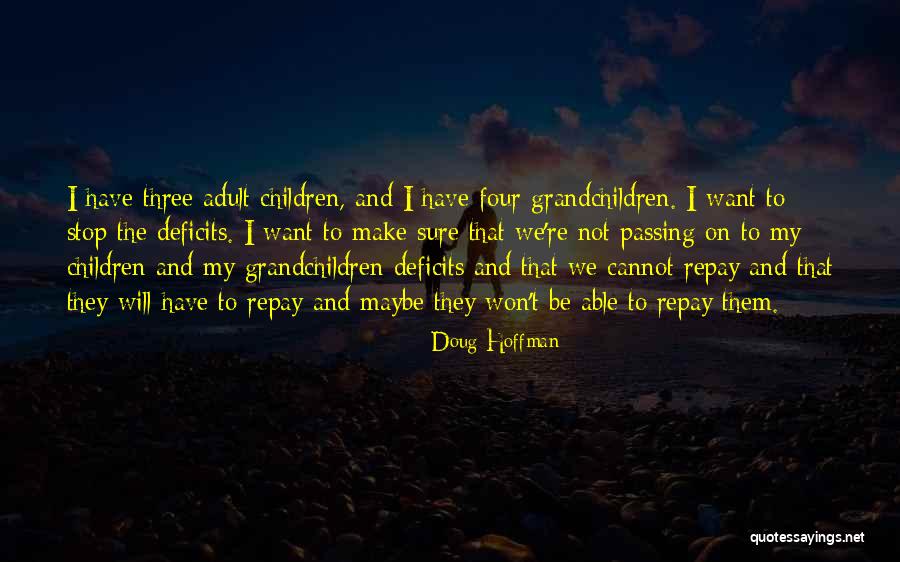 Tongeret Quotes By Doug Hoffman Tongeret Quotes By Doug Hoffman