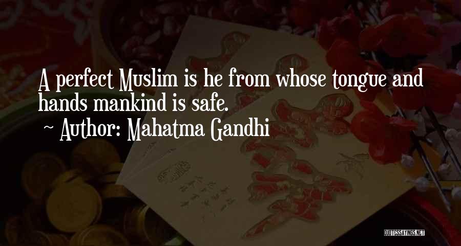 Tongue In Islam Quotes By Mahatma Gandhi