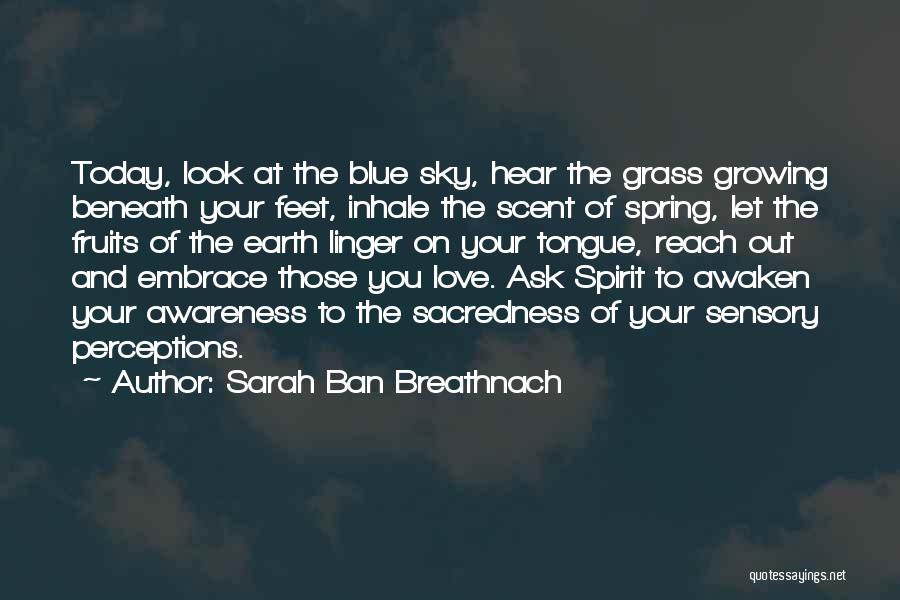 Tongue Love Quotes By Sarah Ban Breathnach Tongue Love Quotes By Sarah Ban Breathnach