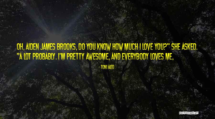 Toni Aleo Quotes 301786 Toni Aleo Quotes 301786